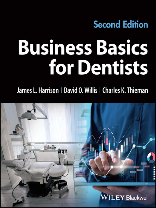Title details for Business Basics for Dentists by James L. Harrison - Available